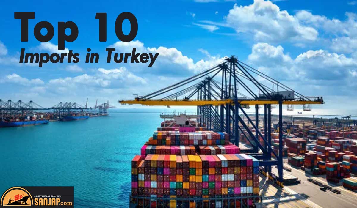 Top 10 import in turkey